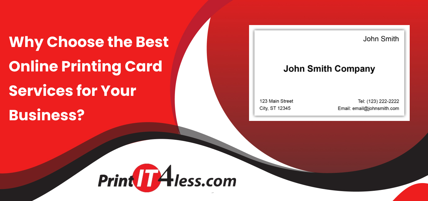 Why Choose the Best Online Printing Card Services for Your Business?