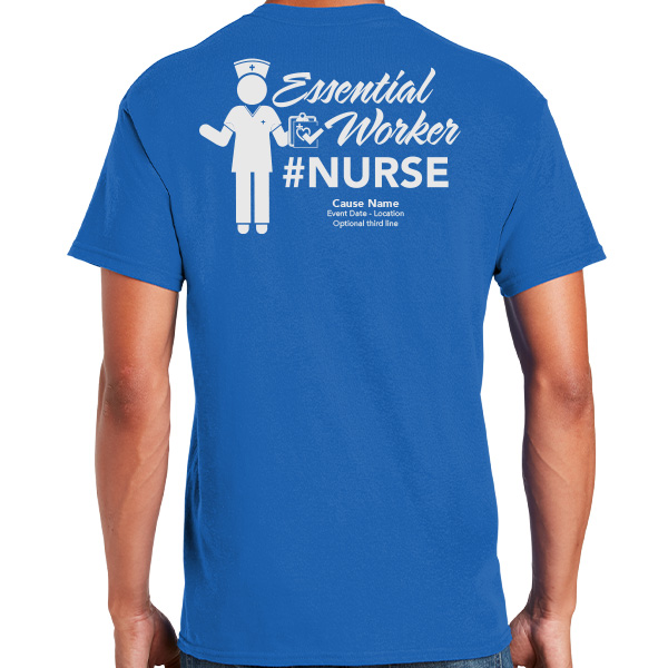 Nurses are Essential Workers Shirt