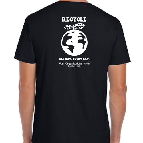 Recycle All Day Every Day Volunteer Shirts