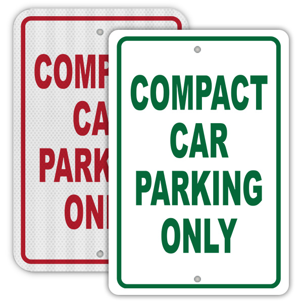 Compact Car Parking Only Sign