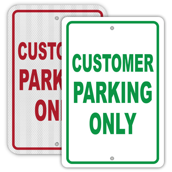 Customer Parking Only Sign