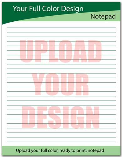 Upload Your Own Notepad Design