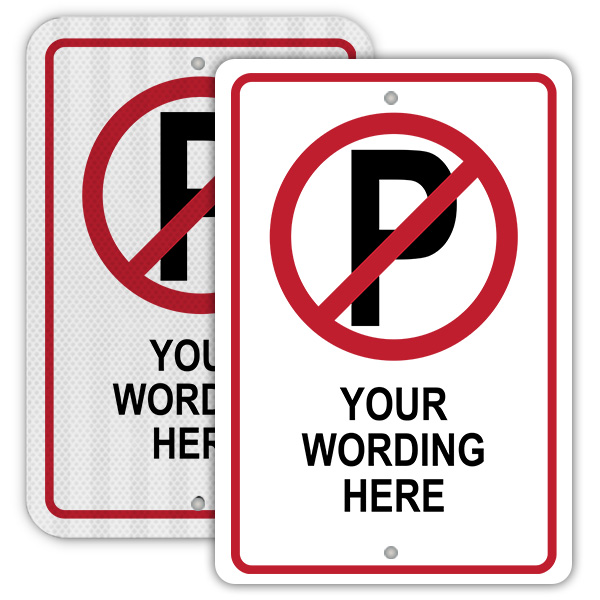 No Parking Sign 10
