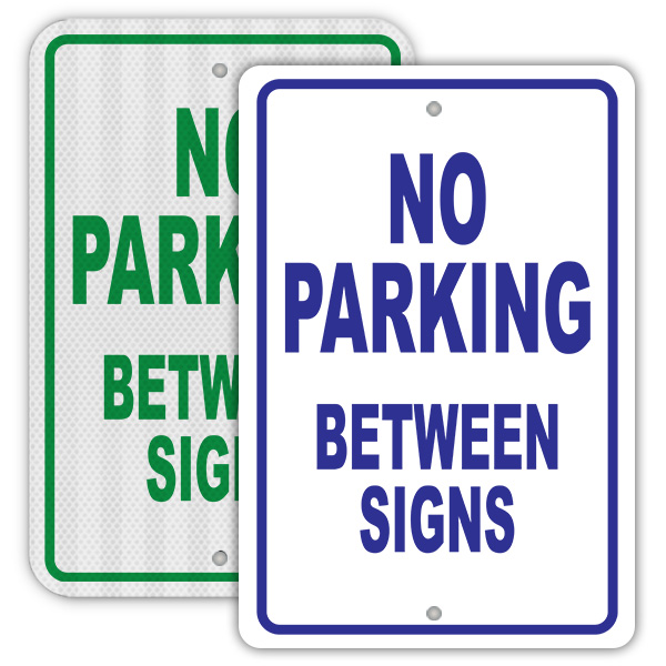 No Parking Between Signs