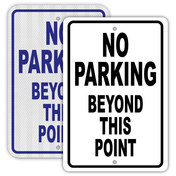 No Parking Beyond This Point Sign