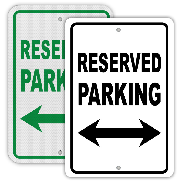 Reserved Parking Sign 052