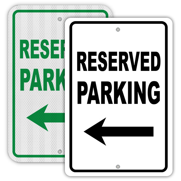 Reserved Parking Sign 053
