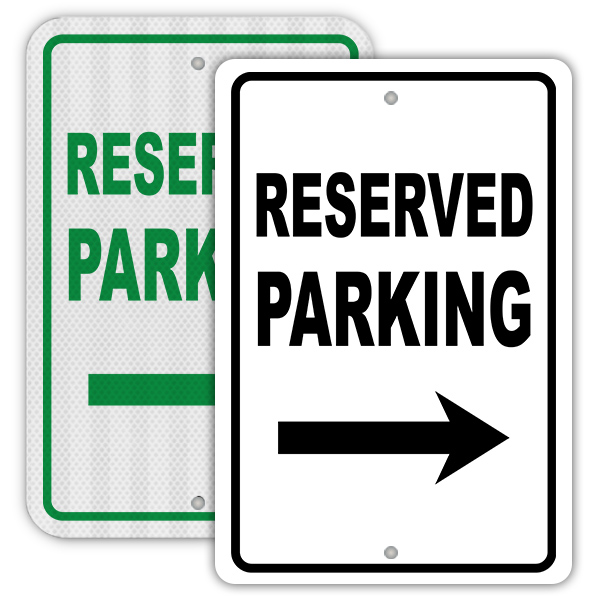 Reserved Parking Sign 051