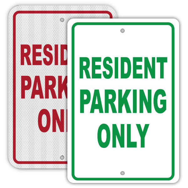 Resident Parking Only Sign