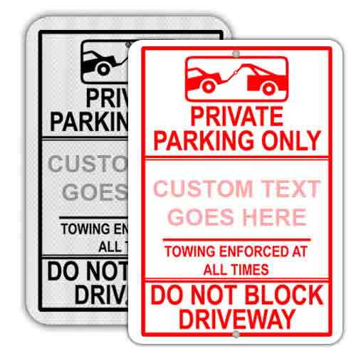 Custom Private Parking Only Signs