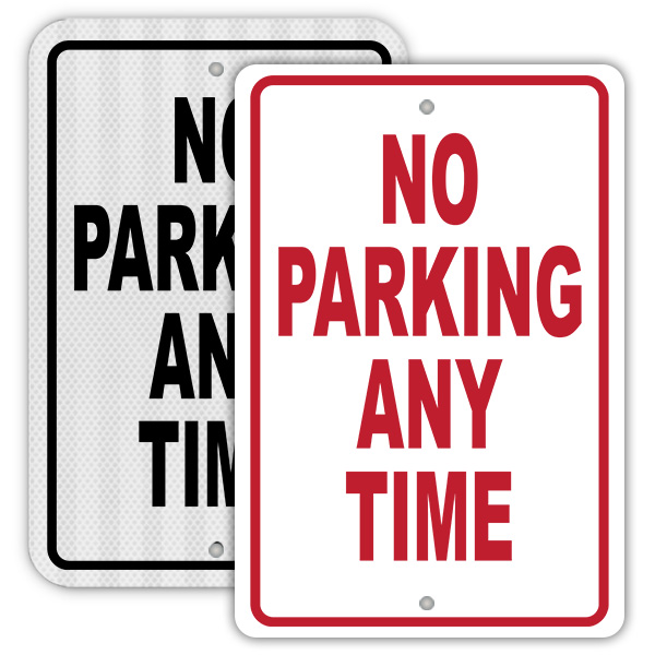 No Parking Any Time Sign 022
